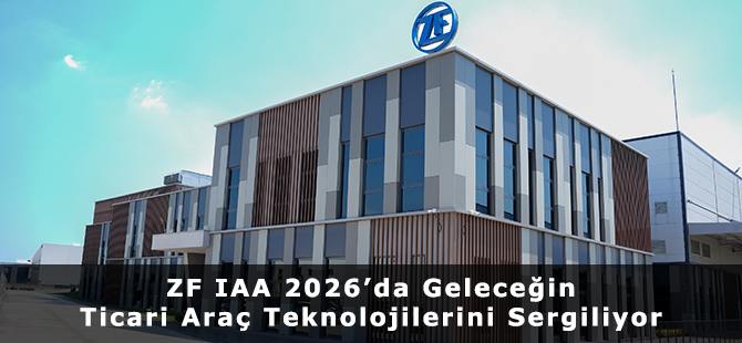 ZF IAA 2026’da Geleceğin Ticari Araç Teknolojilerini Sergiliyor