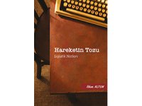 Hareketin Tozu Lojistik Notları (1994–1998)