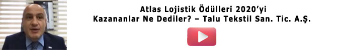 Atlas Lojistik Ödülleri 2020’yi Kazananlar Ne Dediler? - Talu Tekstil Sanayi ve Ticaret A.Ş. Yönetim Kurulu Başkanı Mustafa Gültepe