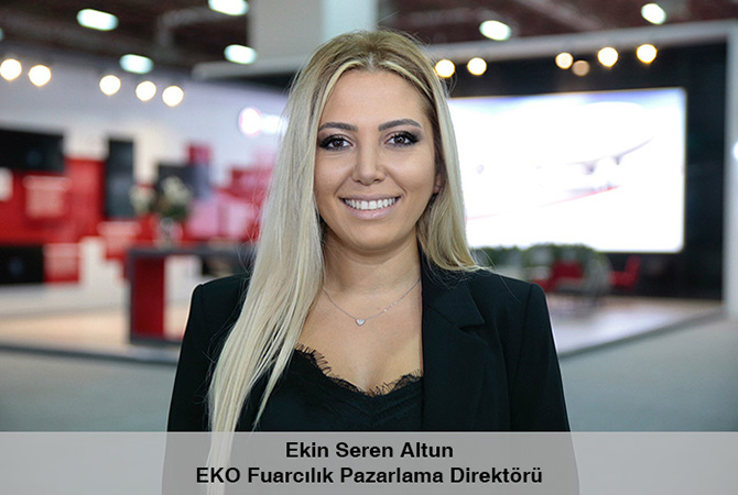 EKO Fuarcılık Pazarlama Direktörü Ekin Seren Altun