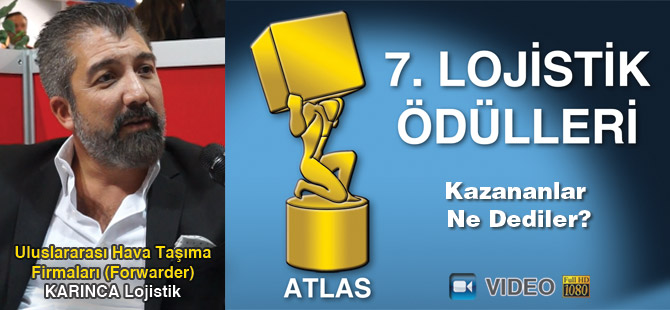 Lojistik Ödülleri 2016’yı Kazananlar Ne Dediler? - Karınca Logistics