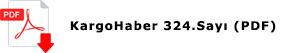 KargoHaber 324. Sayı (Dijital Dergi)