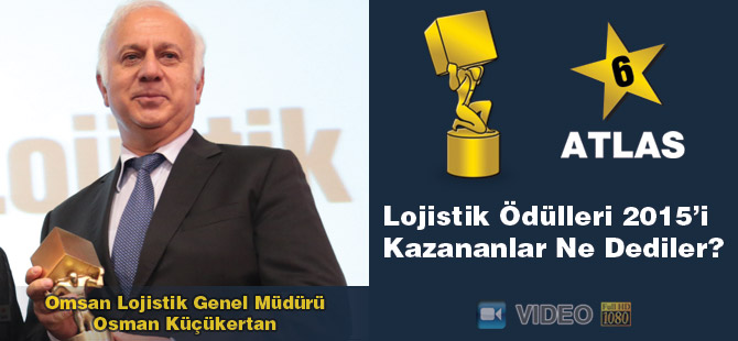 VİDEO GALERİ » Lojistik » Lojistik Ödülleri 2015’i Kazananlar Ne Dediler? - Omsan Lojistik Lojistik Ödülleri 2015’i Kazananlar Ne Dediler? - Omsan Lojistik