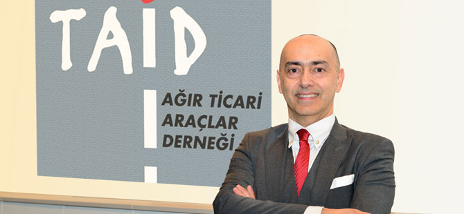 Ağır Ticari Araçlar Derneği TAİD’in Yeni Başkanı Ömer Bursalıoğlu Oldu