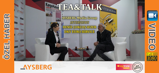 Tea & Talk 2019; DKV Euro Service Genel Müdürü Deniz Çokcoş Sezer (video)