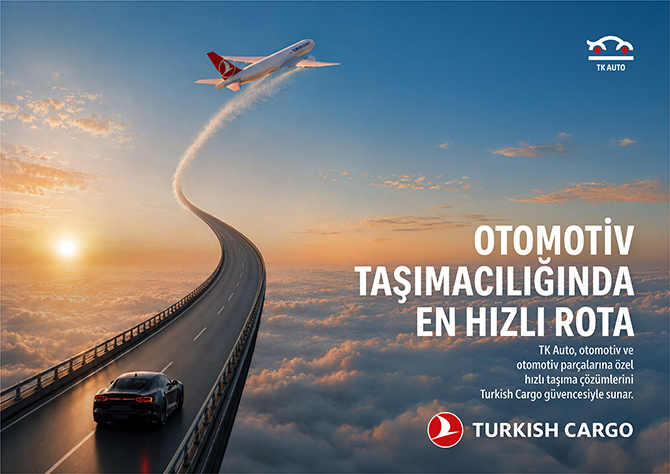 Turkish Cargo’dan Otomotiv Endüstrisine Özel Yeni Ürün: TK AUTO