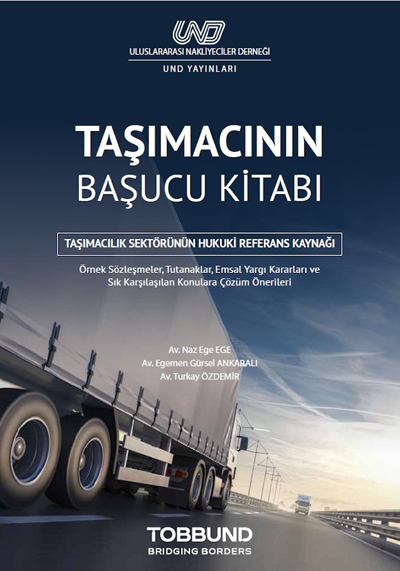 UND, “Taşımacının Başucu Kitabı”nı Tanıttı