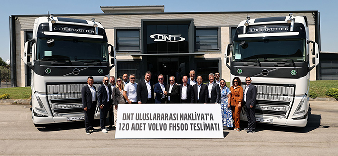 DNT Nakliyat 120 Adet Volvo FH500 ile Filosunu Yeniledi